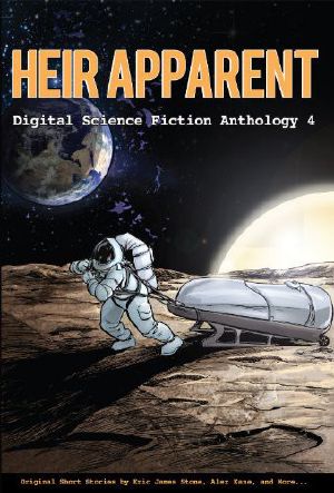 [Digital Science Fiction Anthology 04] • Heir Apparent